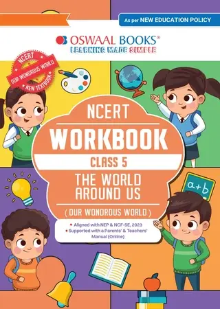 NCERT Workbook Class 5 The World Around Us (Our Wondrous World) | With Practice Worksheets & Activity Based Questions