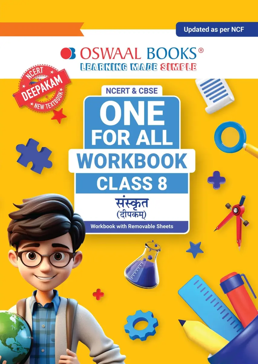 One For All Workbook Class 8 Sanskrit | NCERT & CBSE | Latest Deepakam | NCF Compliant | Competency-Based Assessment & Practice