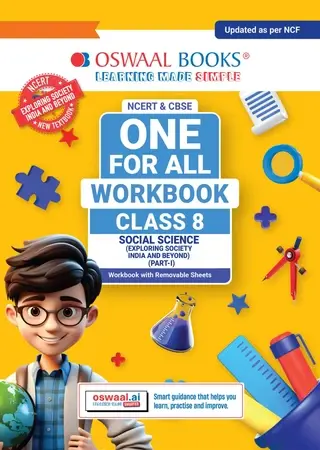One For All Workbook Class 8 Social Science Part-1 | NCERT & CBSE | Exploring Society India and Beyond | NCF Compliant