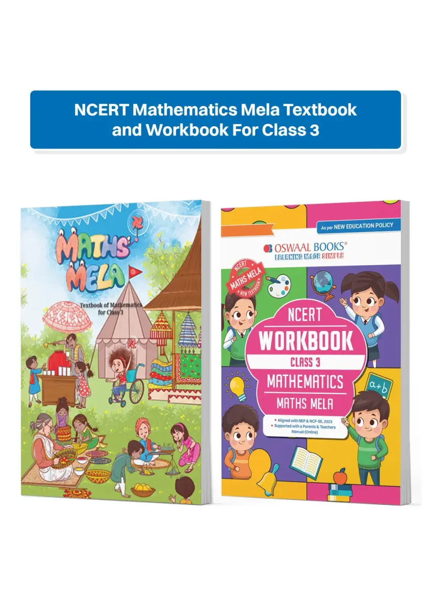 NCERT Mathematics Mela Textbook and Workbook For Class 3 | Updated NCERT Pattern | Includes Mind Maps & Revision notes | Teachers Manual (Set of 2 Books) Latest Edition