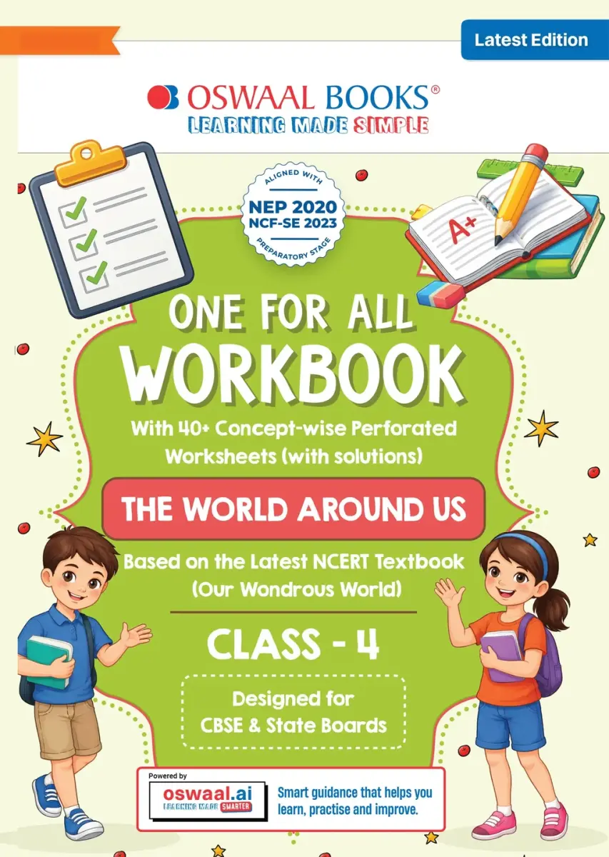 One for All Workbook Class 4 The World Around Us | 40+ Concept-wise Perforated Worksheets | Based on NCERT Our Wondrous World