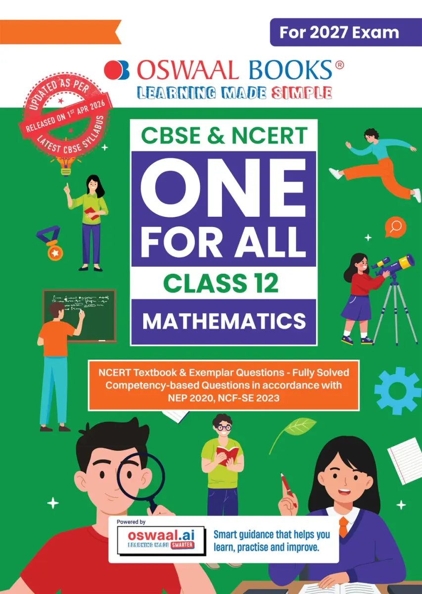 CBSE & NCERT One for All Class 12 Mathematics | Includes 2026 Papers (Delhi & Outside Delhi)- fully solved |