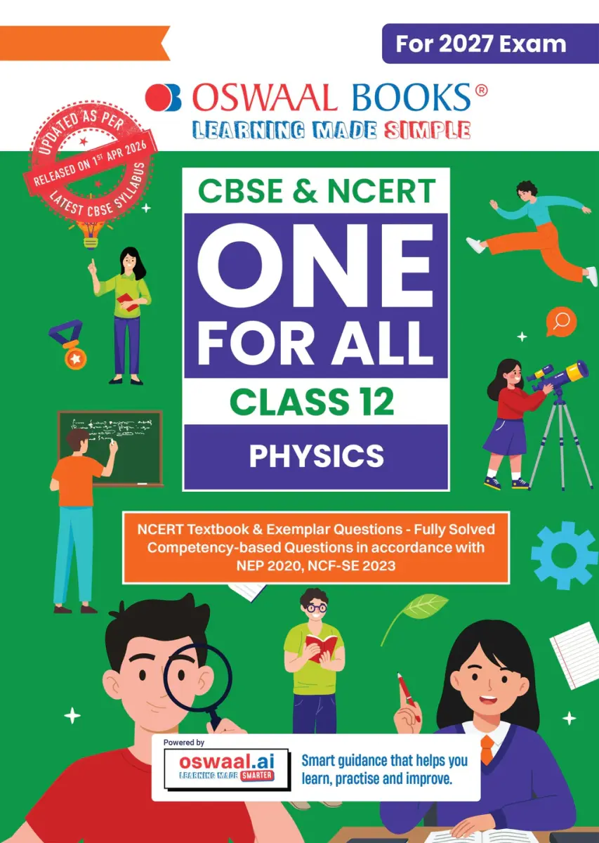 CBSE & NCERT One for All Class 12 Physics | Includes 2026 Papers (Delhi & Outside Delhi)- fully solved | With NCERT, NCERT Exem
