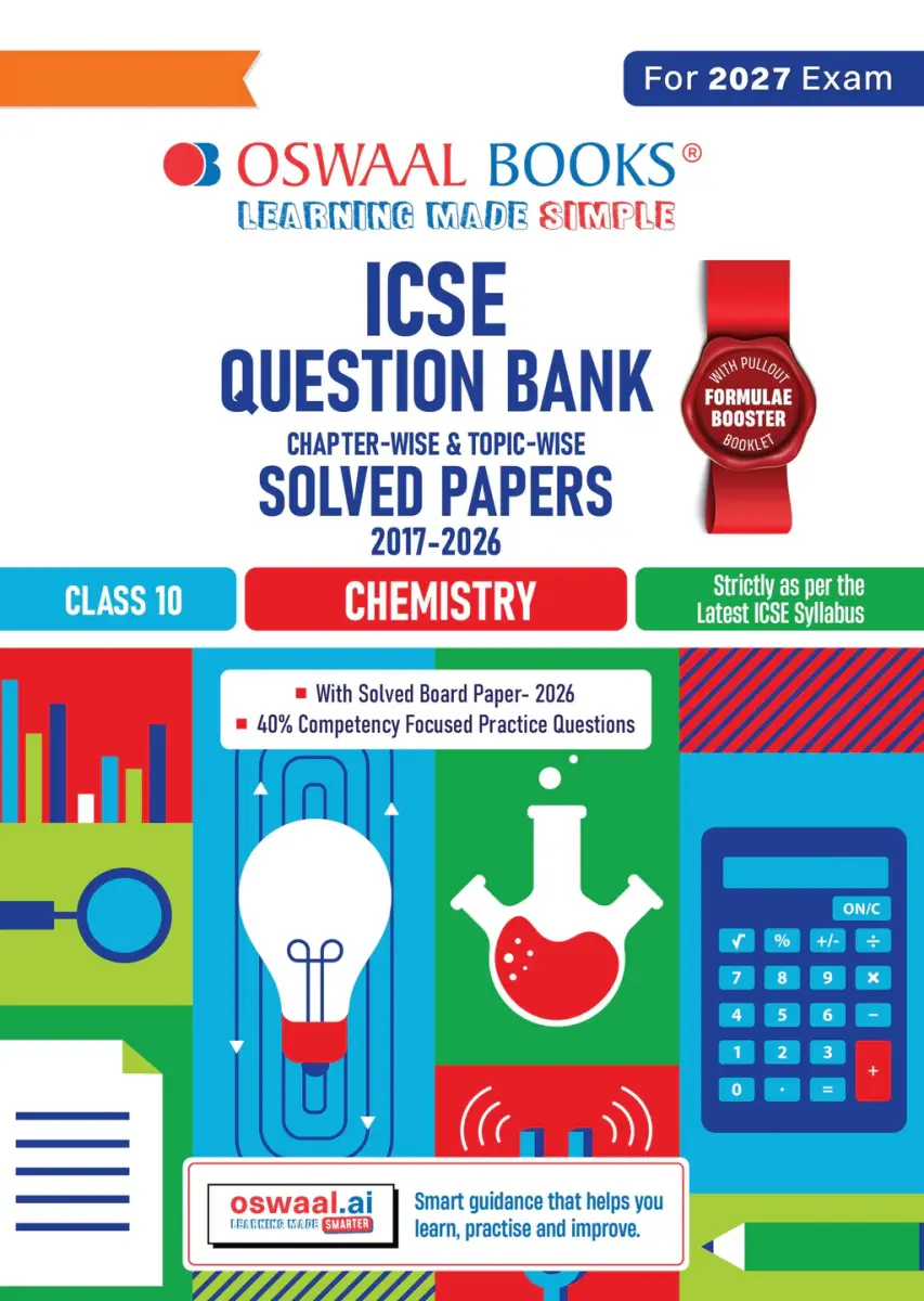 Class 10 ICSE Question Bank Chemistry (2017-2026) | For 2027 Exam Chapter-wise & Topic-wise with Competency Based Questions