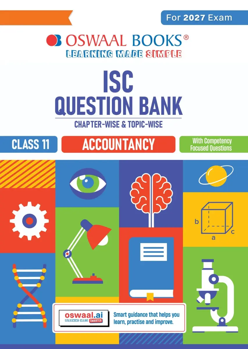 Class 11 ISC Accounts Question Bank | Chapter-wise & Topic-wise with Competency Based Questions | For 2027 Exam