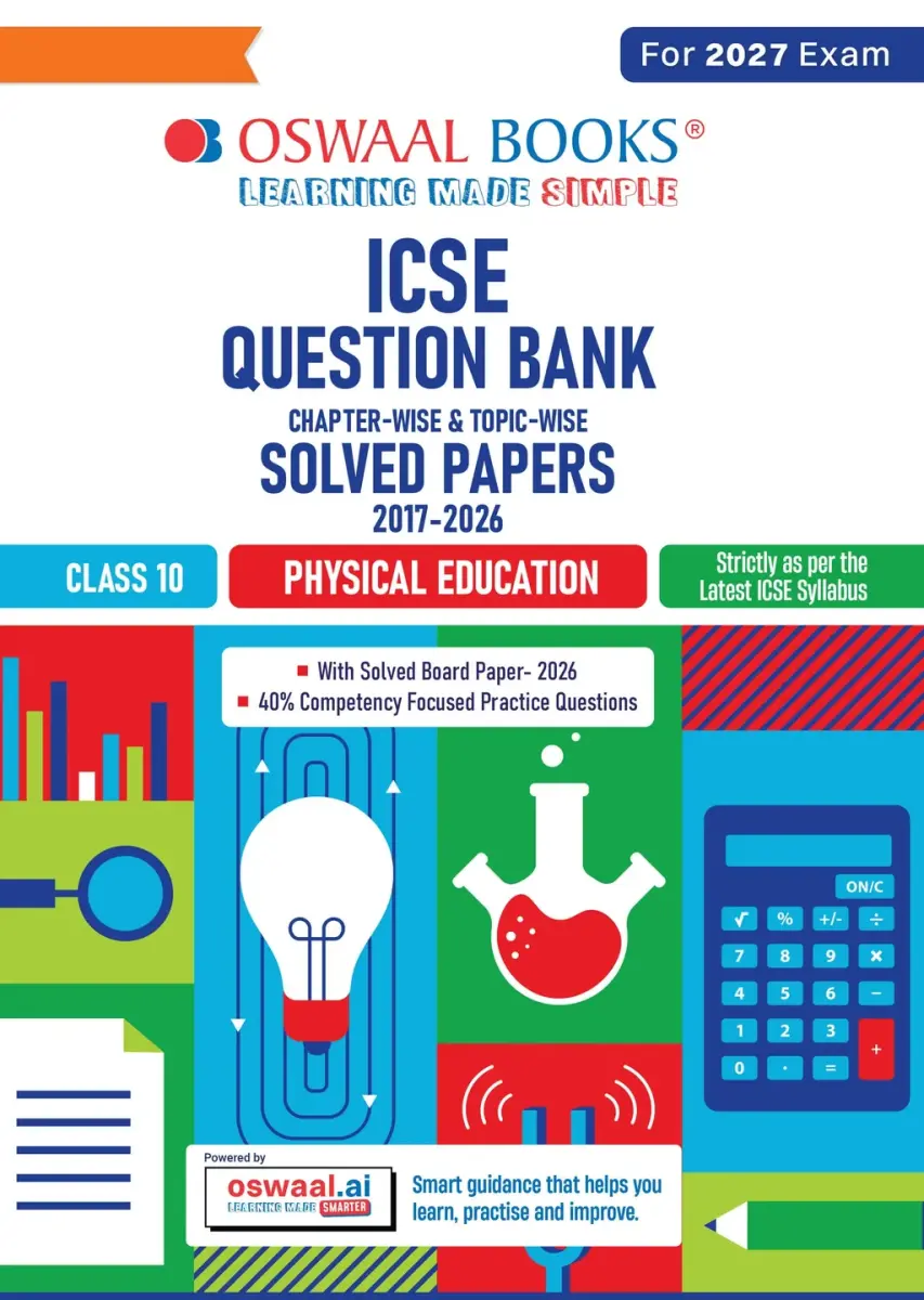 Class 10 ICSE Question Bank Physical Education (2017-2026) |