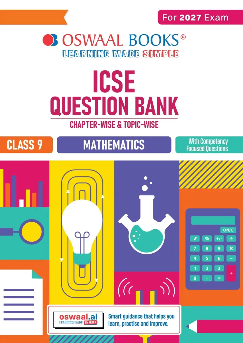 ICSE Question Bank Mathematics Class 9 For 2027 Exam | Chapter-wise & Topic-wise Revision Notes