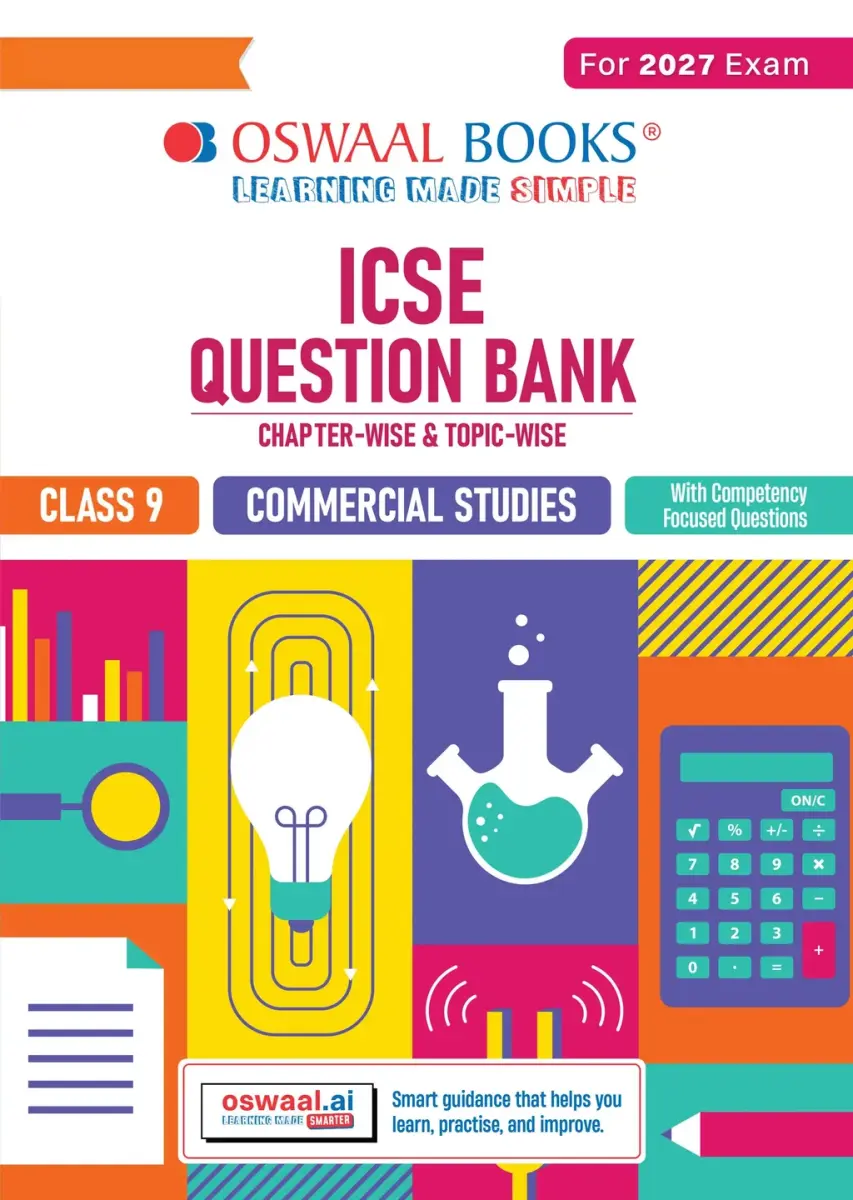 ICSE Question Bank Commercial Studies Class 9 For 2027 Exam | Chapter-wise & Topic-wise Revision Notes