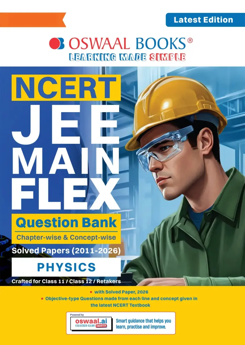 NCERT JEE (Main) FLEX | Chapter-wise & Topic-wise NCERT Objective Question Bank-Physics