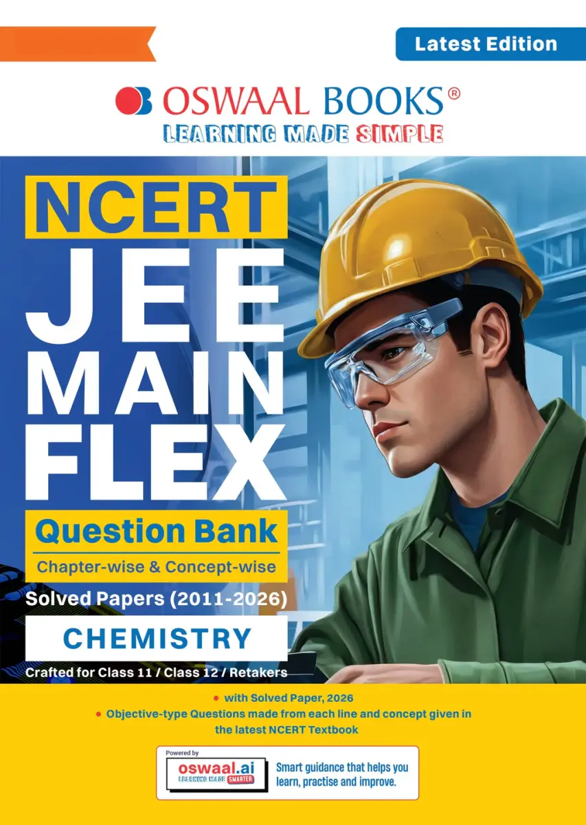 NCERT JEE (Main) FLEX | Chapter-wise & Topic-wise NCERT Objective Question Bank-Chemistry