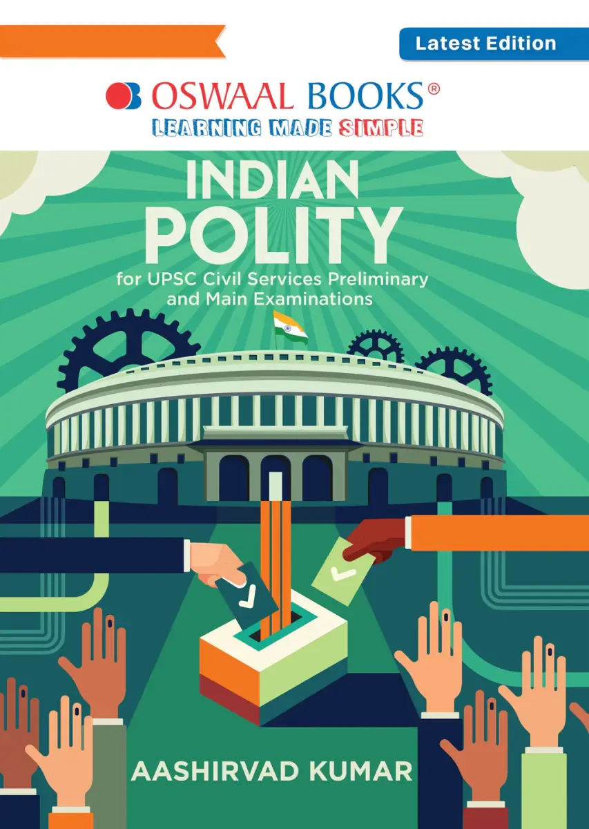 Indian Polity for UPSC civil services preliminary and main examinations