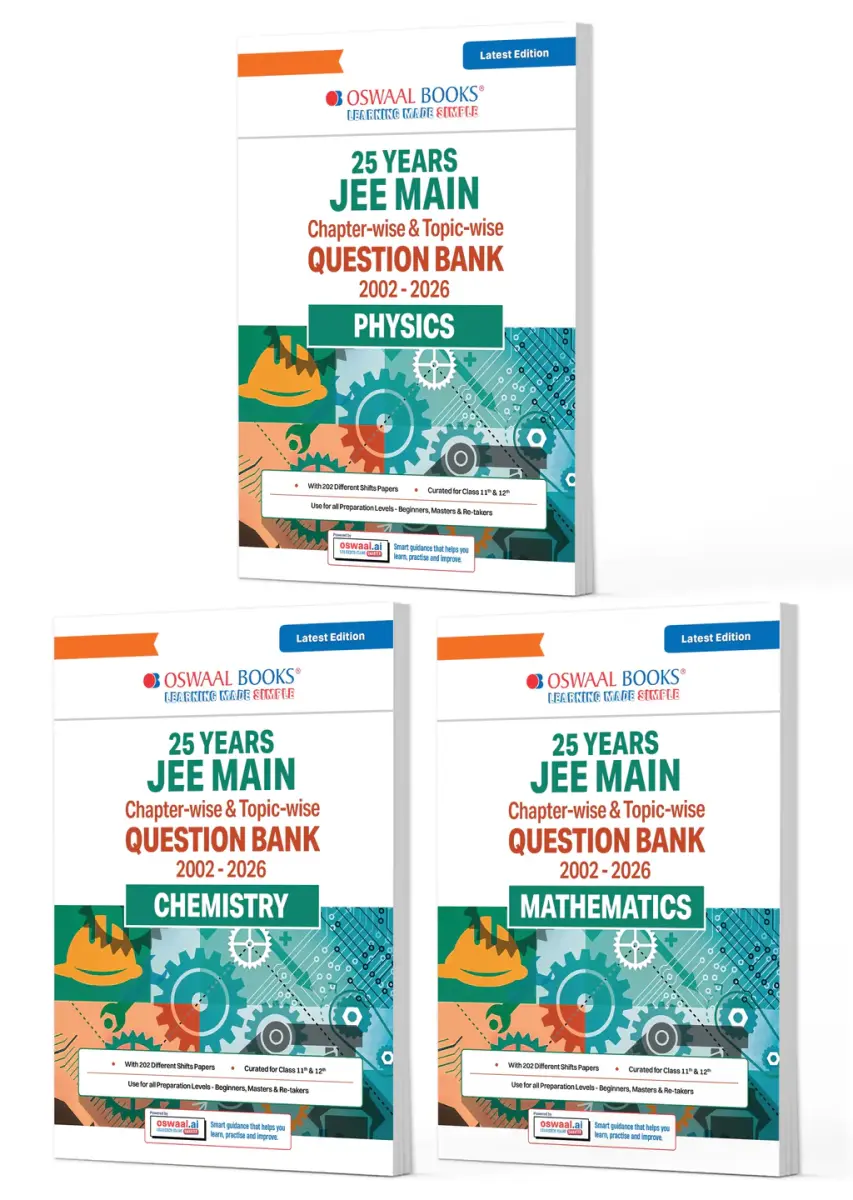 JEE Main 25 Years' (2002-2026) | Chapter-wise & Topic-wise Question Bank: Physics, Chemistry & Mathematics (Set of 3 Books)