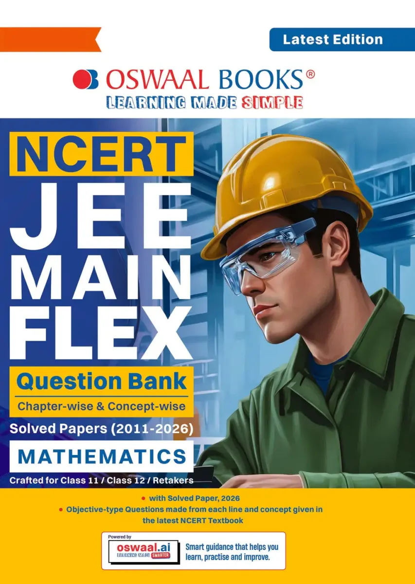 NCERT JEE (Main) FLEX | Chapter-wise & Topic-wise NCERT Objective Question Bank-Mathematics
