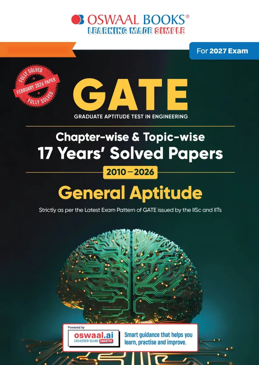 GATE General Aptitude 17 Years' Chapter-wise & Topic-wise Solved Papers | 2010-2026 | 950+ Questions + 2 Sample Papers | All Streams: CS, EC, EE, ME, CE, IT | For 2027 Exam