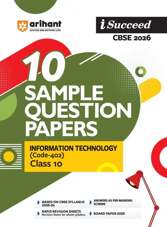 Arihant i-Succeed CBSE 2026— Information Technology (Code -402) Class 10 | 10 Sample Question