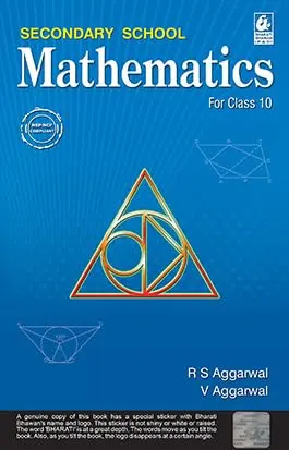 Secondary School Mathematics for Class 10 (Examination 2026-2027)- R.S. Aggarwal