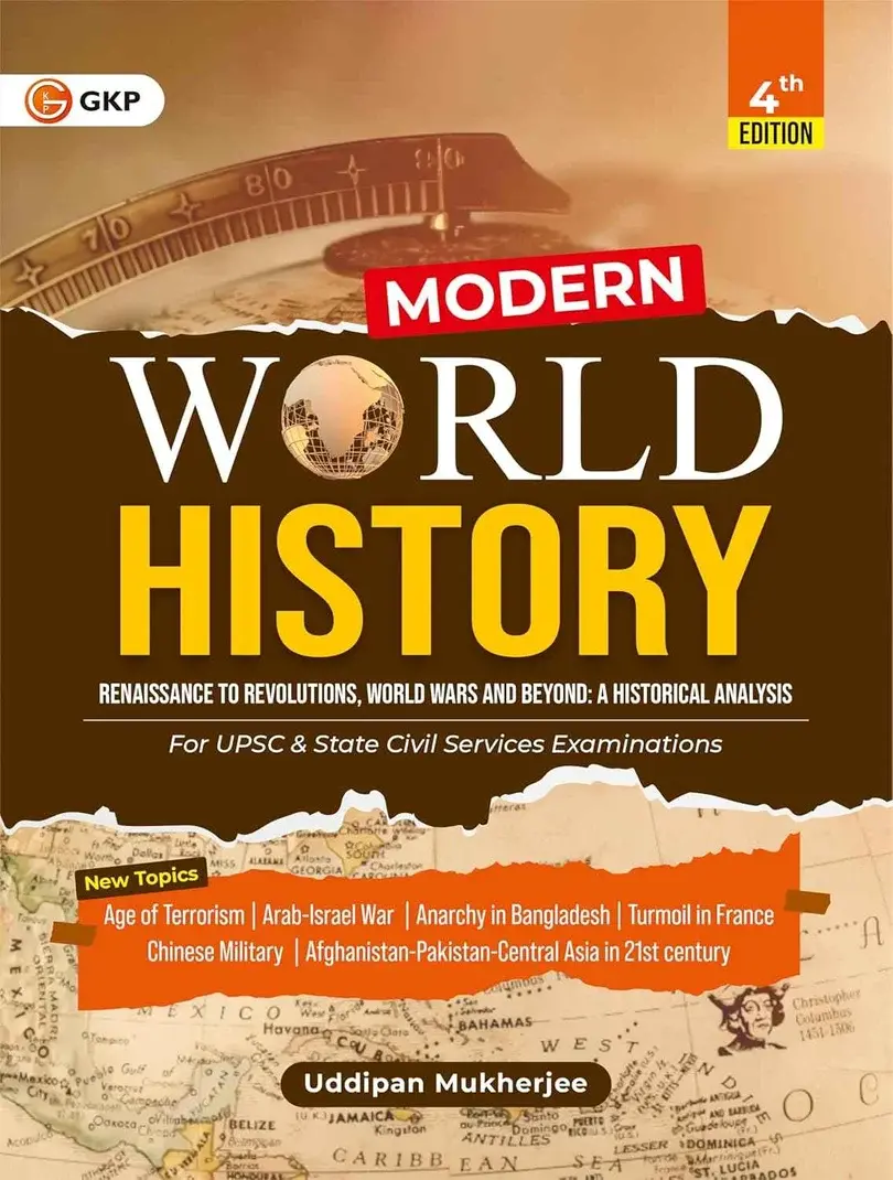 UPSC 2026: Modern World History - A Historical Analysis | By Uddipan Mukherjee | For UPSC & State Civil Services Exam | 4th Edition | Covered All New Important Topics | Crack UPSC Series