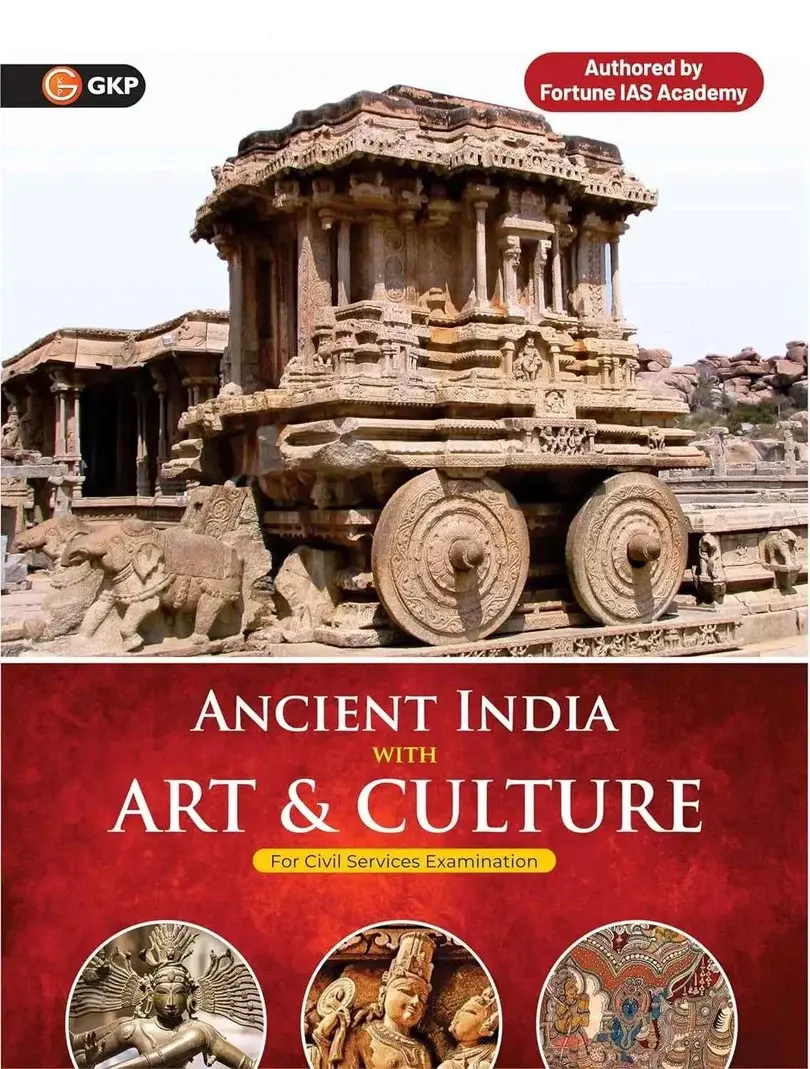 UPSC 2026: Ancient India History with Art & Culture for UPSC Civil & State Services Mains & Prelims Exam | Also Ideal for UPPSC | BPSC | JPSC | MPPSC | By Fortune IAS Academy