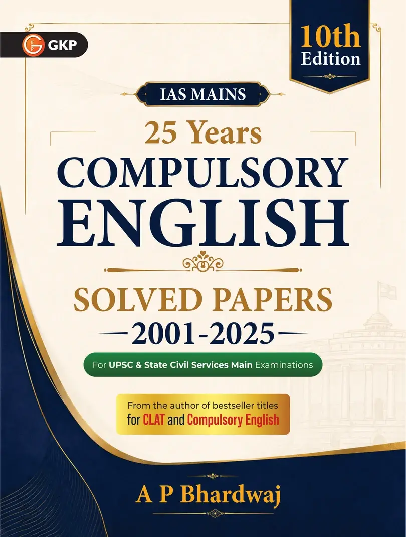 IAS Mains Compulsory English 25 Years Solved Papers (2001-2025) by A.P. Bhardwaj 10th Edition | For UPSC & State Civil Services Exam Prep Book
