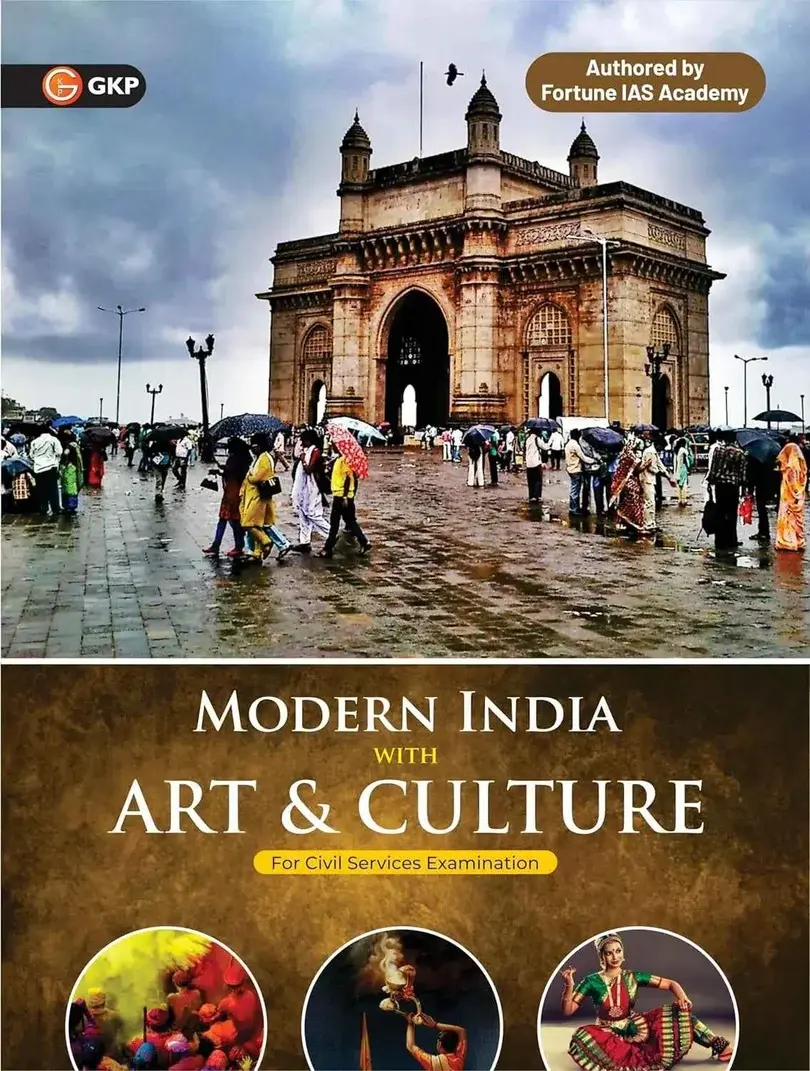 UPSC 2026: Modern India History with Art & Culture for UPSC Civil & State Services Mains & Prelims Exam | Also Ideal for UPPSC | BPSC | JPSC | MPPSC | By Fortune IAS Academy