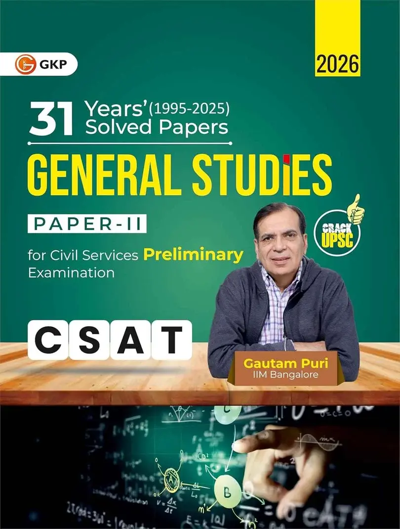 UPSC 2026: General Studies(GS) CSAT Paper-2 : 31 Years Solved Papers (1995-2025) | For Civil Services Prelims Exam | By Gautam Puri