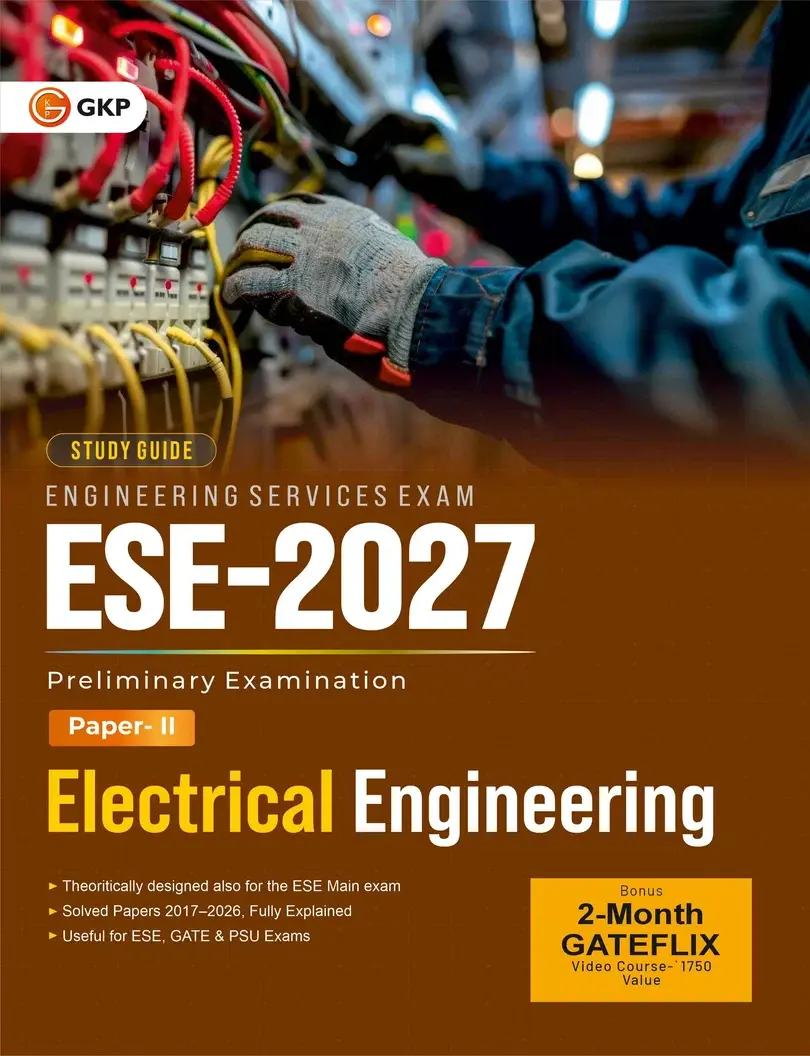 UPSC ESE 2027 : Electrical Engineering - Guide| Solved Papers (2017–2026)