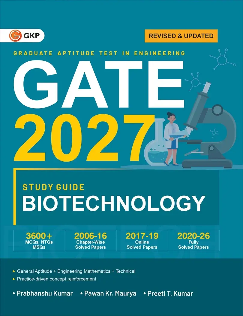 GATE 2027 Biotechnology | Complete Guide with 3600+ Questions (MCQs, NTQs & MSQs) | Latest Syllabus Aligned | 3 Full-Length Mock Tests