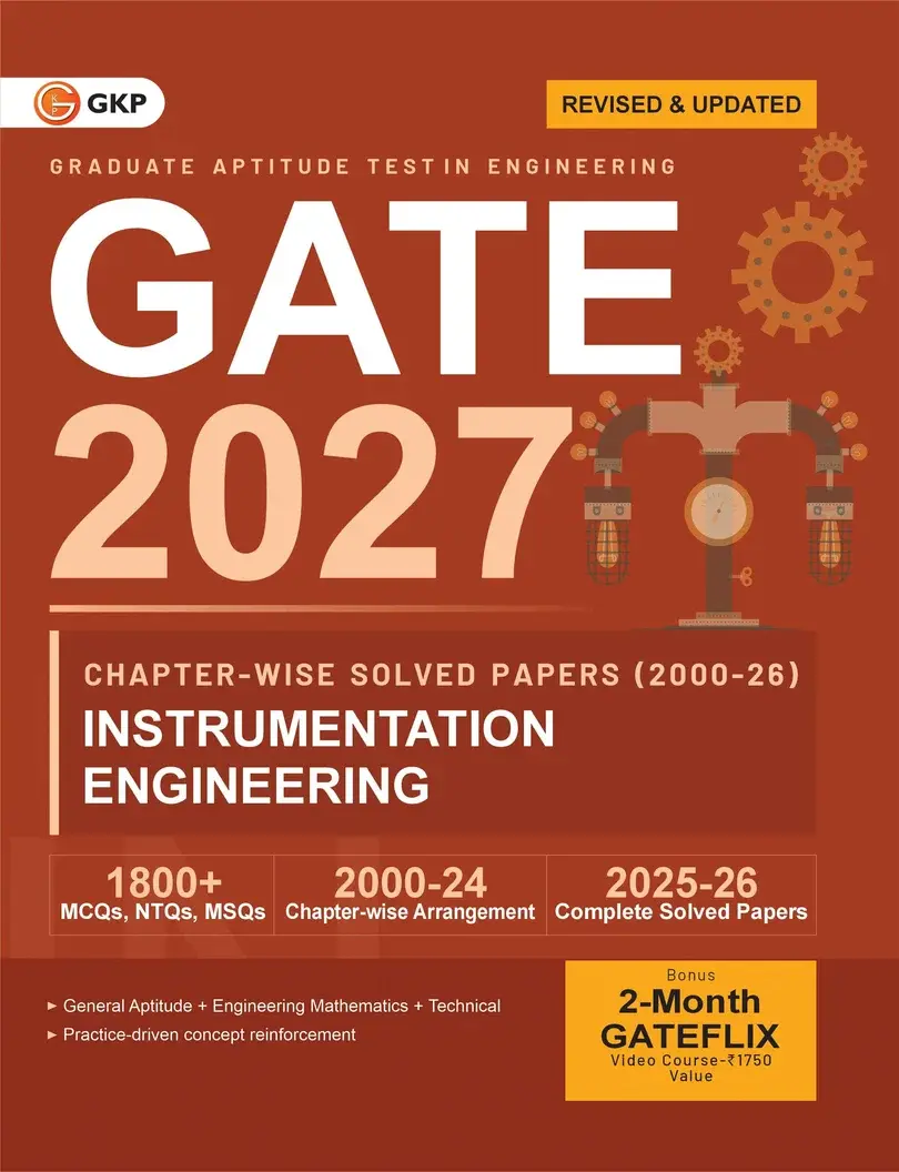 GATE-IN 2027 Chapter-wise Solved Papers (2000-2026) | Instrumentation Engineering | 27 Years PYQ Breakdown with Detailed Solutions & Fully Solved 2025-26 Papers | GATE-IN Exam Prep Papers
