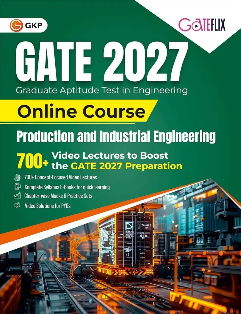 GATE 2027 Production & Industrial Course | GATE-PI Exam Prep Study Kit | Includes 700+ Concept Focused Video Lectures