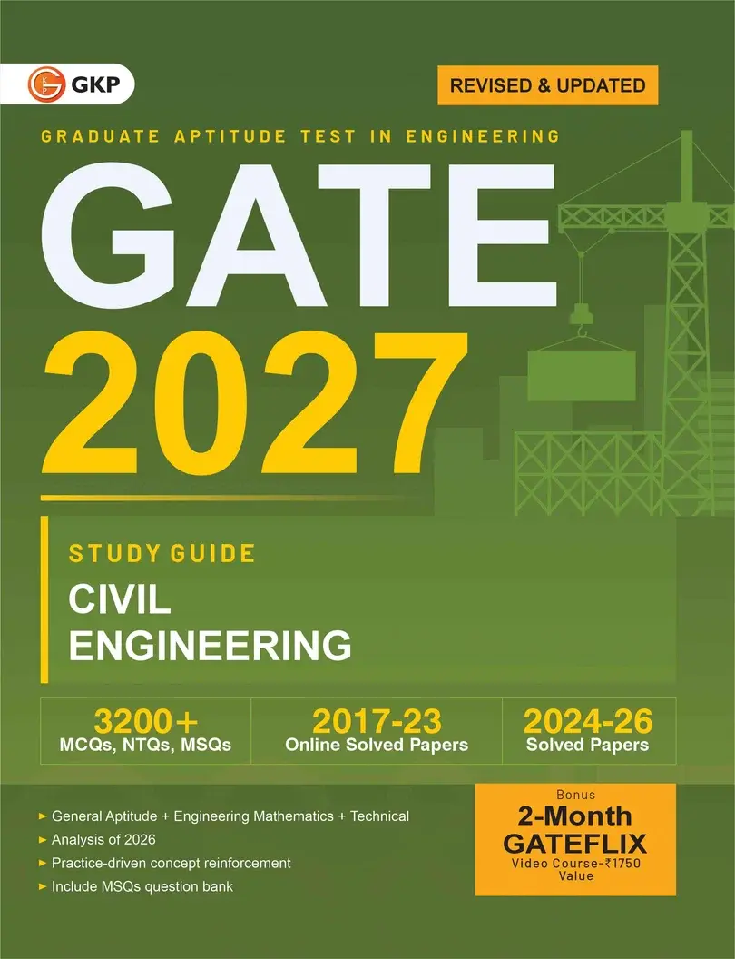 GATE-CE 2027 Study Guide | Civil Engineering | 3200+ MCQs, NTQs & MSQ | 2024-2026 Solved Papers & 3 Mock Tests | GATE-CE Exam Prep Guide