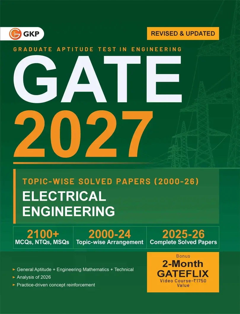 GATE-EE 2027 Topic-wise Solved Papers (2000-2026) | Electrical Engineering | 27 Years PYQ Breakdown with Detailed Solutions & Fully Solved 2025-26 Papers | GATE-EE Exam Prep Papers