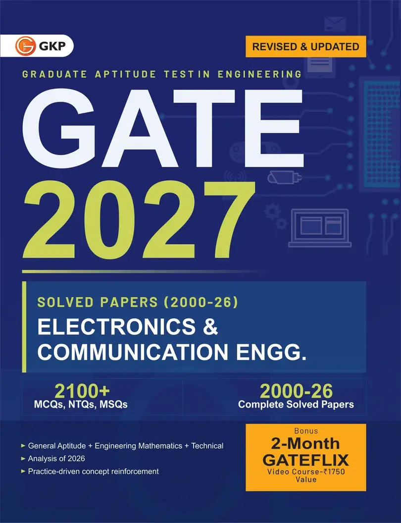 GATE-ECE 2027 Year-wise Solved Papers (2000-2026) | Electronics & Communication Engineering | 27 Years PYQs Trend Analysis with Detailed Solutions | GATE-ECE Exam Prep Papers