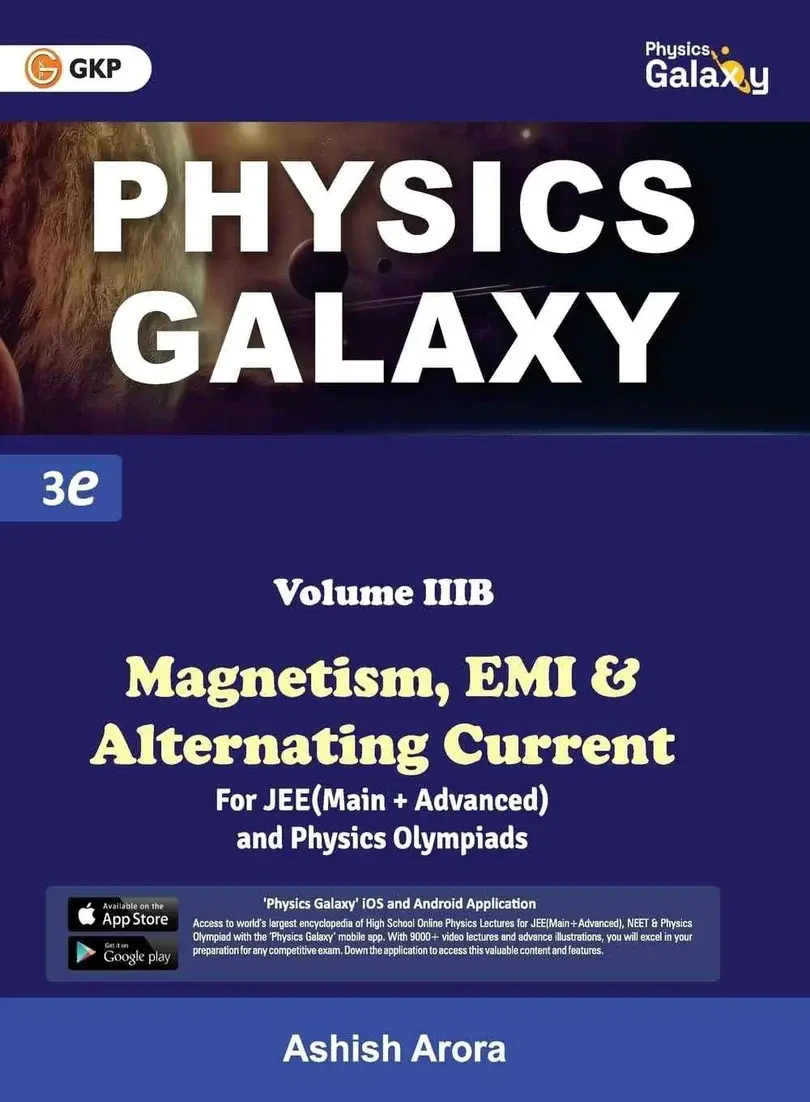 Physics Galaxy: Magnetism, EMI & Alternating Current (Volume-3B) | By Ashish Arora