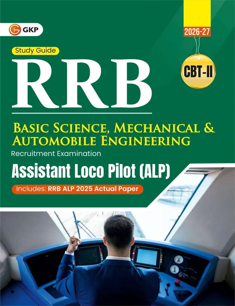 RRB-ALP 2026 Mechanical/Automobile Engineering & Basic Science Study Guide (CBT-2) | Includes Previous Year 2025 Solved Paper | Railway Assistant Loco Pilot Exam Prep Guide