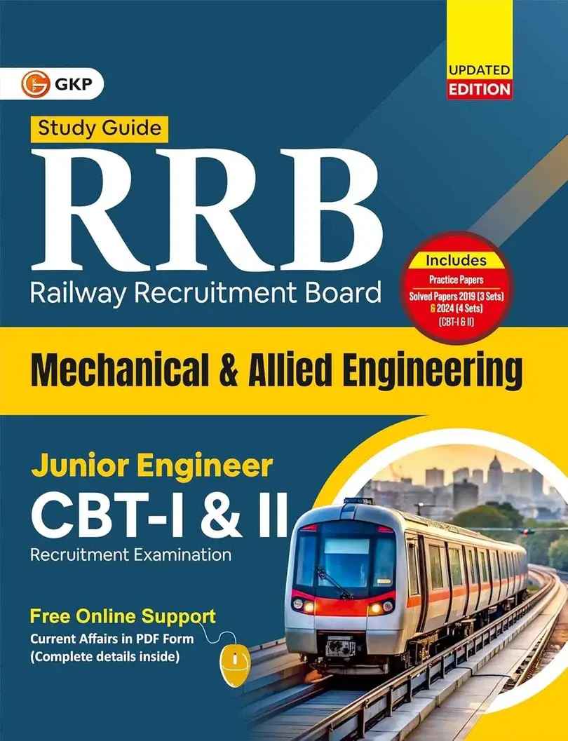 RRB-JE 2026: Mechanical & Allied Engineering Study Guide (CBT-1 & 2) | Includes 2019 & 2024 Solved Papers & Practice Papers