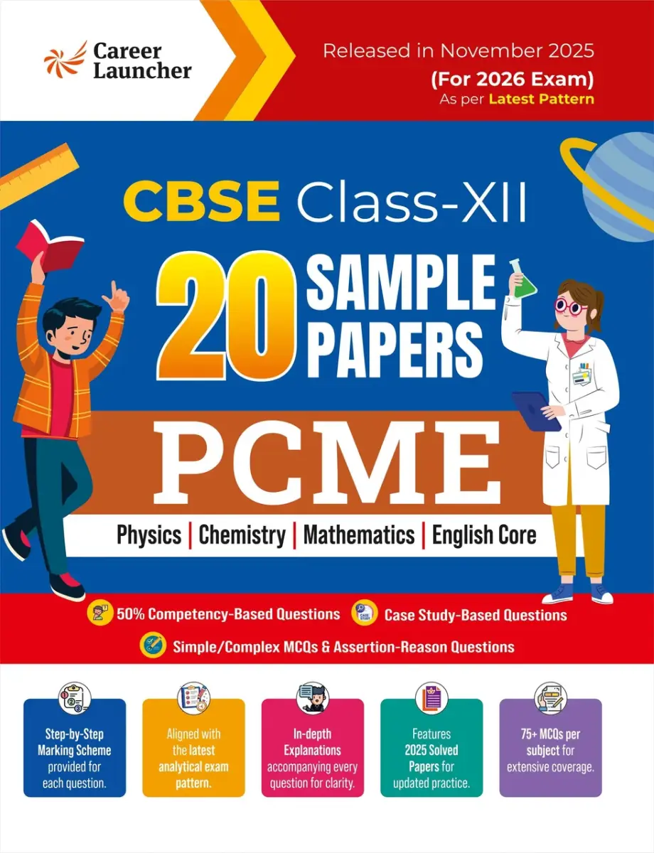 CBSE Class-12 2026: PCME - 20 Sample Papers (Physics, Chemistry, Maths & English Core)