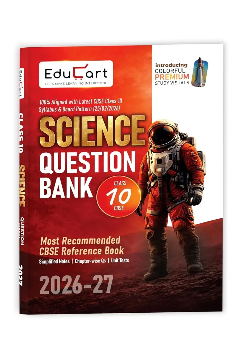 Educart CBSE Class 10 Science Question Bank 2026-27