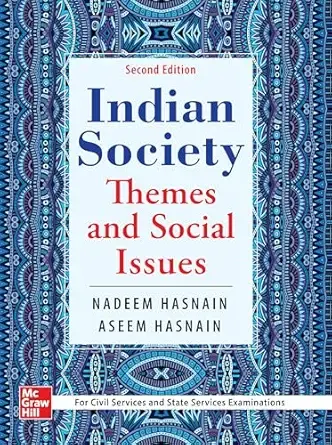 (Old Edition) Indian Society: Themes and Social Issues | 2e