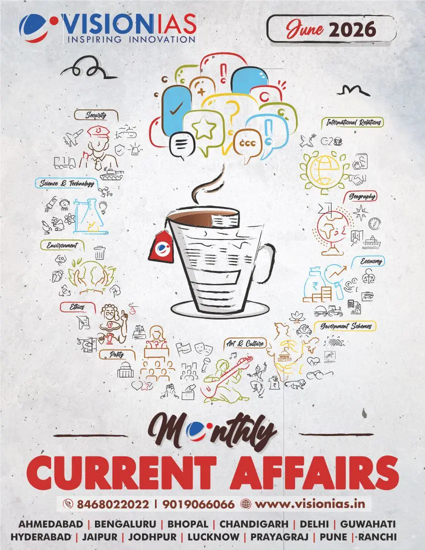 VISION IAS Monthly Current Affairs Magazine – June 2026 | UPSC CSE | Prelims & Mains | English Medium