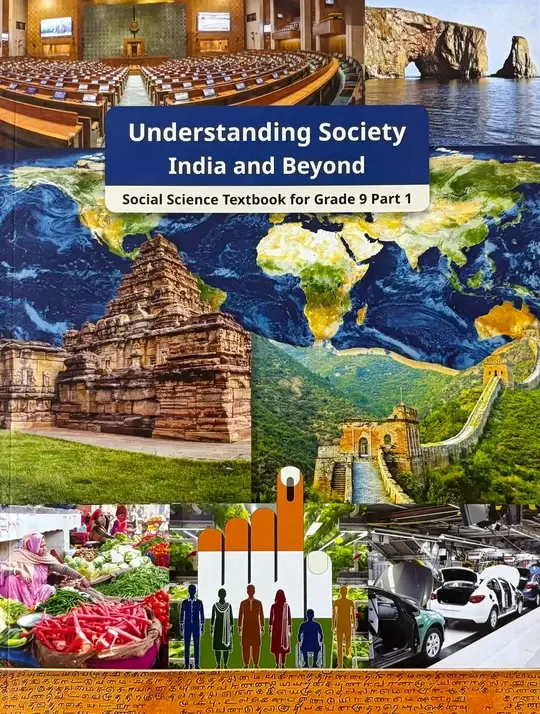 NCERT Understanding Society India & Beyond Part 1 (Social Science )for Class 9 -2026 latest edition as per NCERT/CBSE
