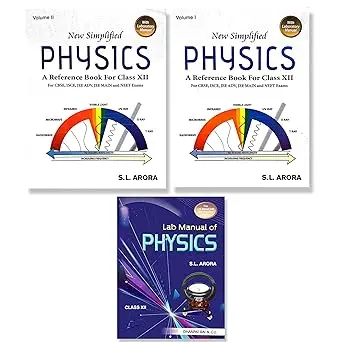 SL Arora Class 12 Physics 2026-27 Edition | New Simplified Physics Class 12 SL Arora (Vol.1 + Vol.2 + Lab Manual) Set of 3 Books