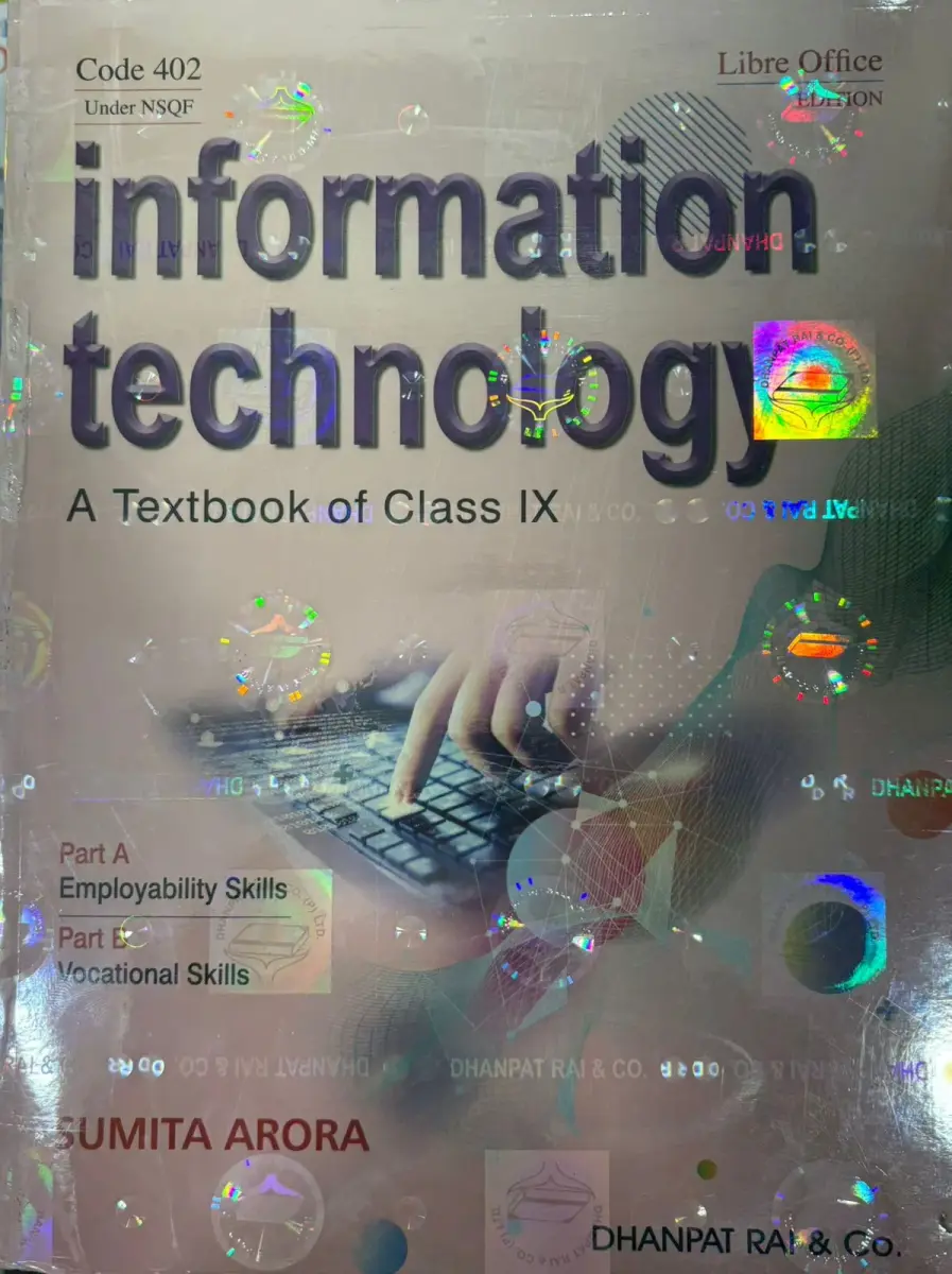 A Textbook Of Information Technology For Class 9 (Sumita Arora)(2026-27)