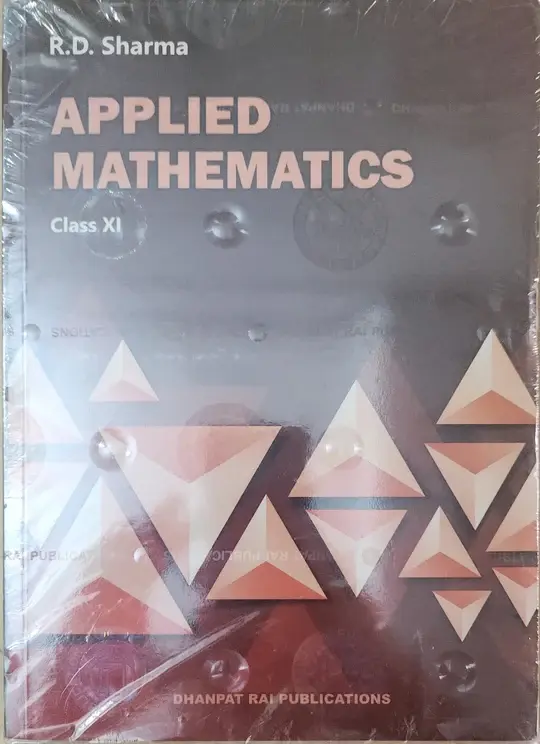 Applied Mathematics For Class 11 Examination 2025-26 by R D Sharma