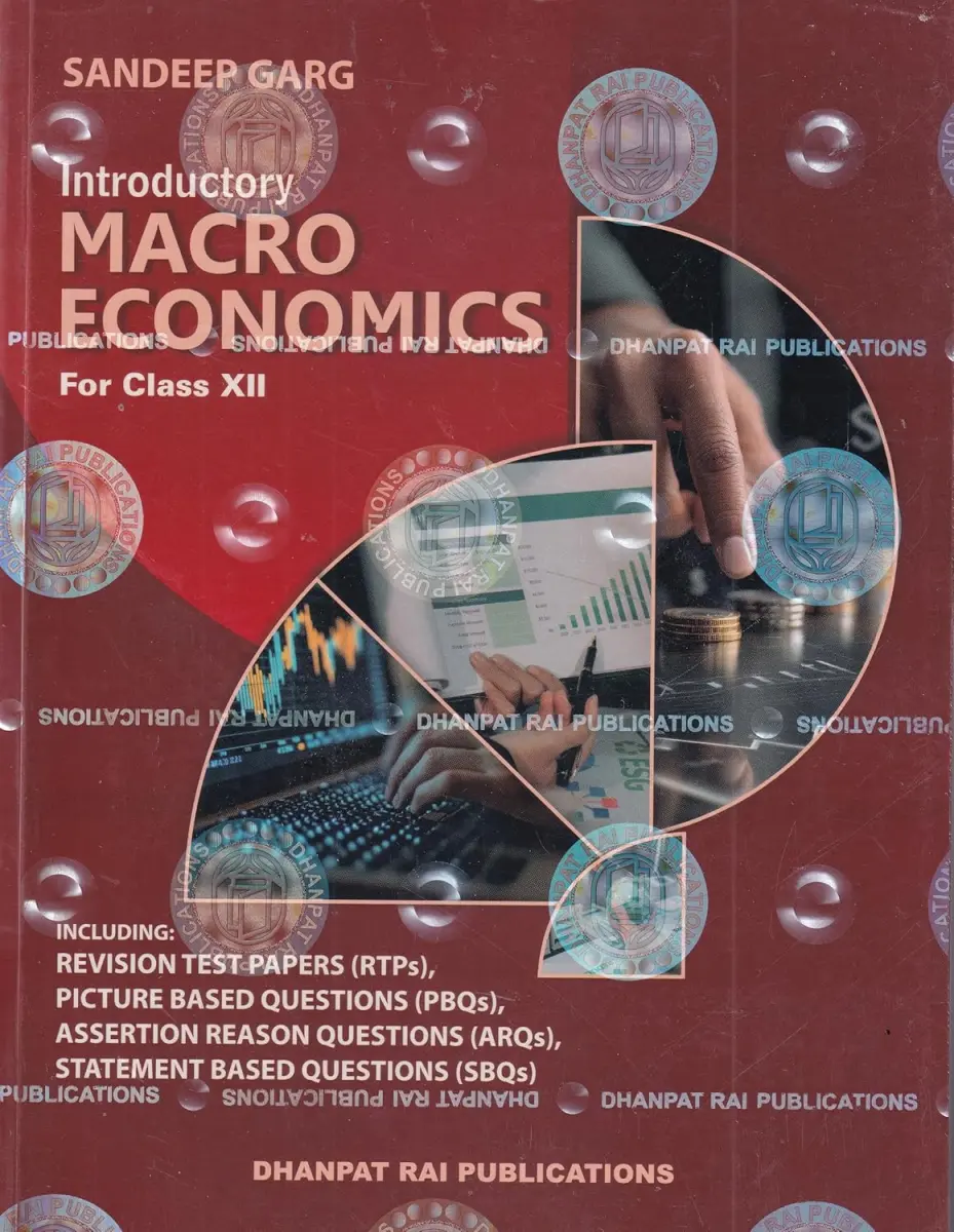 Introductory Macro Economics For Class 12 - CBSE By Sandeep Garg (Examination 2026-27)