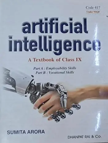Artificial Intelligence A Textbook of Class 9 By Sumita Arora Edition 2026